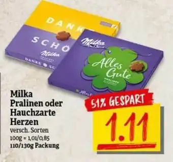 nah & gut Milka Pralinen Oder Hauchzarte Herzen Angebot