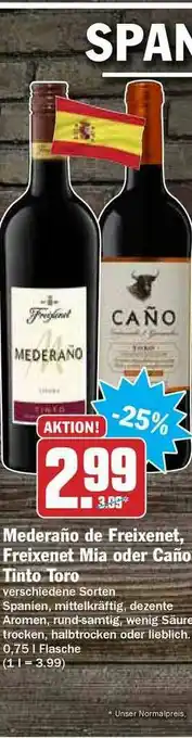 Hit Mederaño De Freixenet, Freixenet Mia Oder Caño Tinto Toro Angebot