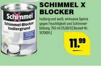 Leitermann Baumarkt Schimmel X Blocker Angebot