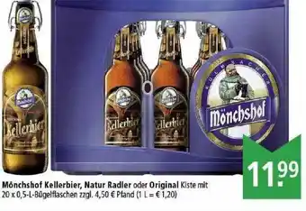 Marktkauf Mönchshof Kellerbier, Natur Radler Oder Original Angebot