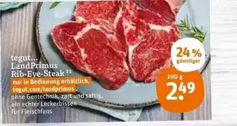 tegut Tegut Landprimus Rib-eye-steak Angebot