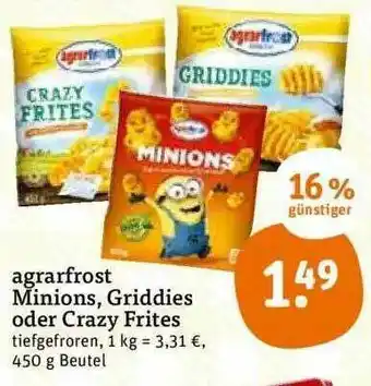 tegut Agrarfrost Minions, Griddies Oder Crazy Frites Angebot