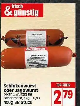 Elli Markt Schinkenwurst Oder Jagdwurst Angebot