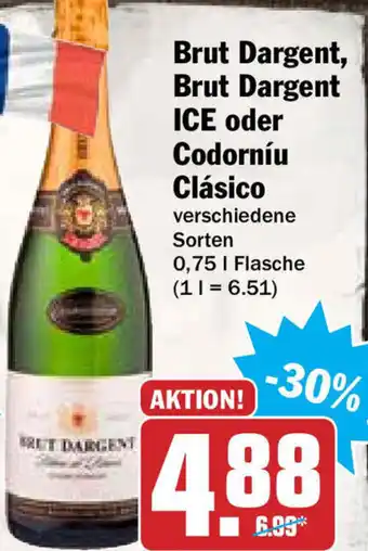 Hit Brut Dargent, Brut Dargent Ice oder Codorníu Clásico 0,75L Angebot