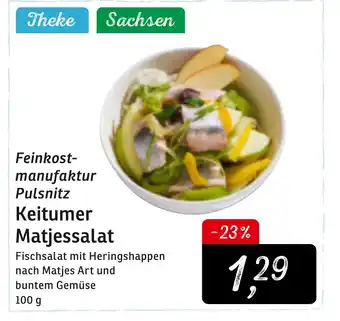 KONSUM Feinkost manufaktur Pulsnitz Keitumer Matjessalat 100g Angebot