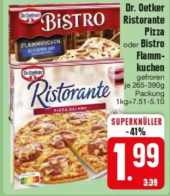 Edeka Dr. Oetke oder oder Bistro Flamm- kuchen 265-360 g Packung Angebot