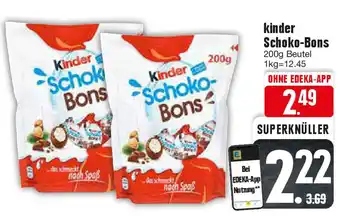 Edeka Kinder Schoko- Bons 200 g Beutel Angebot