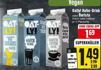 Edeka Oatly! Hafer-Drink oder Barista 1 l Packung Angebot