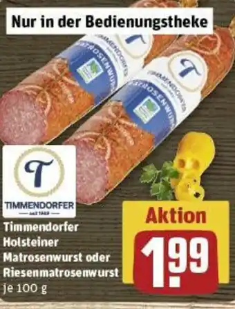 REWE Timmendorfer Holsteiner Matrosenwurst oder Riesenmatrosenwurst 100 g Angebot