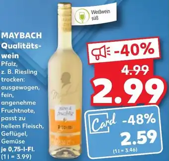 Kaufland MAYBACH Qualitätswein 0,75 L-Fl. Angebot