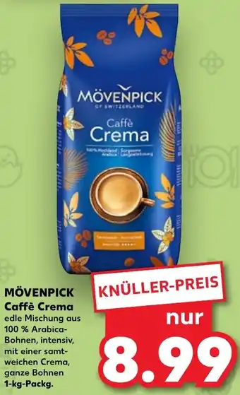 Kaufland MÖVENPICK Caffè Crema 1 kg Packg. Angebot