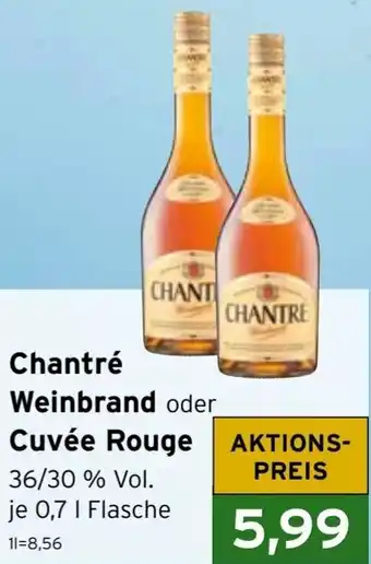 CAP Markt Chantré Weinbrand oder Cuvée Rouge 0,7 L Flasche Angebot