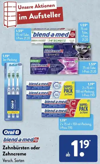 Aldi Süd Oral-B blend-a-med Zahnbürsten oder Zahncreme Angebot