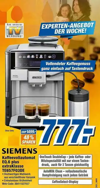 Expert Siemens Kaffeevollautomat Eq.6 Plus Extraklasse Te657f03de Angebot