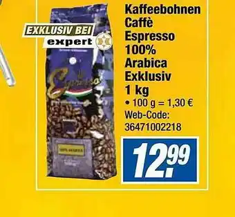 Expert Kaffeebohnen Caffè Espresso 100% Arabica Exklusiv Angebot