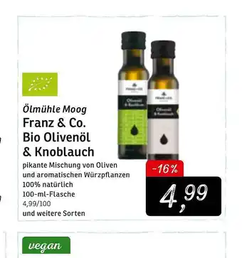 KONSUM ömlühle Moog Franz & Co. Bio Olivenöl & Knoblauch Angebot