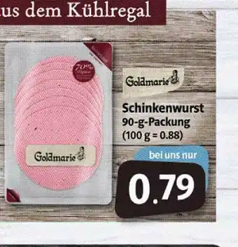 Markant Markt Goldmarie Schinkenwurst Angebot