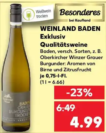 Kaufland Besonderes WEINLAND BADEN Exklusiv Qualitätsweine 0,75 l Fl. Angebot