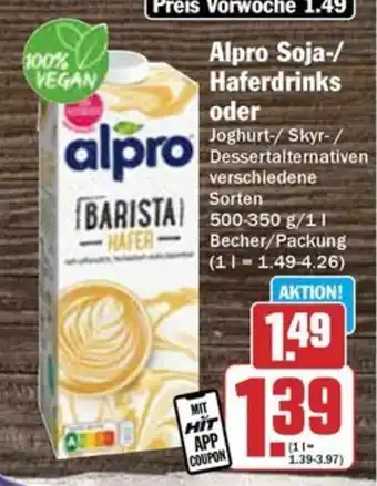 Hit Alpro Soja-/ Haferdrinks oder Joghurt-/ Skyr-/ Dessertalternativen 500-350 g/1 l Becher/Packung Angebot