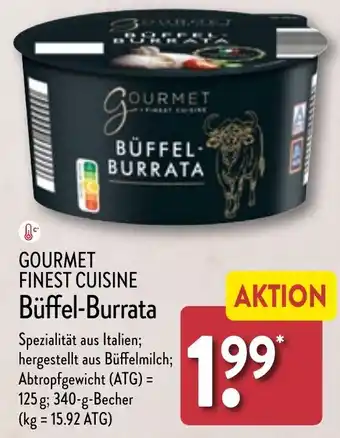 Aldi Nord GOURMET FINEST CUISINE Büffel-Burrata 340 g Becher Angebot