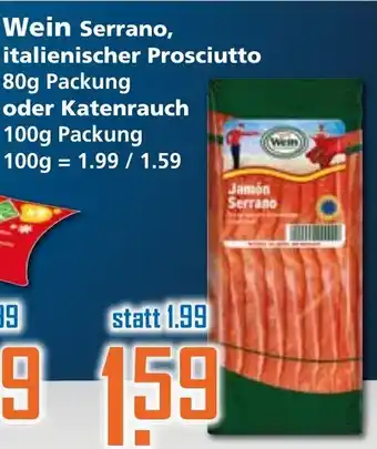 Klaas und Kock Wein Serrano, italienischer Prociutto 80g oder Katenrauch 100g Angebot