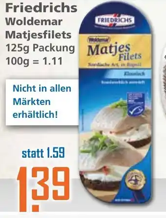 Klaas und Kock Friedrichs Woldemar Matjesfilet 125g Angebot