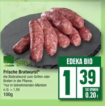 Edeka EDEKA Frische Bratwurst 100 g Angebot