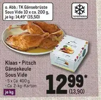 METRO Klaas +pitsch Gänsekeule Sous Vide Angebot