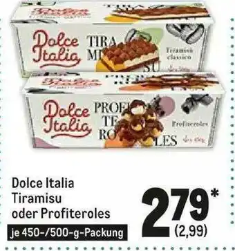 METRO Dolce Italia Tiramisu Oder Profiteroles Angebot