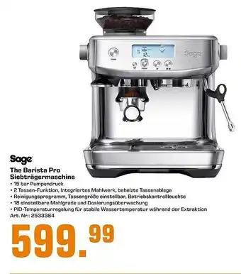 Saturn Sage The Barista Pro Siebträgermaschine Angebot