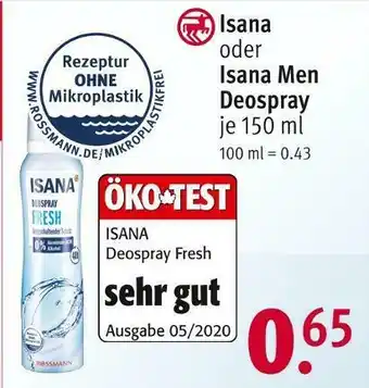 Rossmann Isana oder isana men deospray Angebot