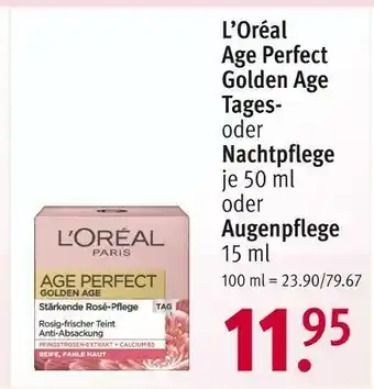 Rossmann L’oréal age perfect golden age tages- oder nachtpflege oder augenpflege Angebot