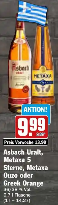 AEZ Asbach Uralt, Metaxa 5 Sterne, Metaxa Ouzo oder Greek Orange 0,7 L Flasche Angebot