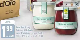 Edeka Zum Dorfkrug Grütze, Milchreis oder Pudding 360-375 g Angebot