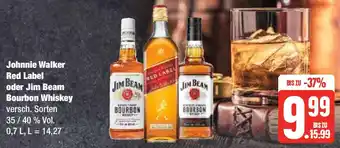 Edeka Johnnie Walker Red Label oder Jim Beam Bourbon Whiskey 0,7 L Angebot