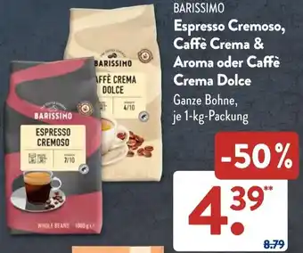 Aldi Süd BARISSIMO Espresso Cremoso, Caffè Crema & Aroma oder Caffè Crema Dolce 1 kg Packung Angebot