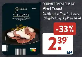 Aldi Süd GOURMET FINEST CUISINE Vitel Tonnè 160 g Packung Angebot