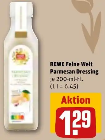 REWE REWE Feine Welt Parmesan Dressing 200 ml Fl. Angebot