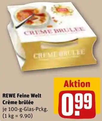 REWE REWE Feine Welt Crème brûlée 100 g Glas-Pckg. Angebot