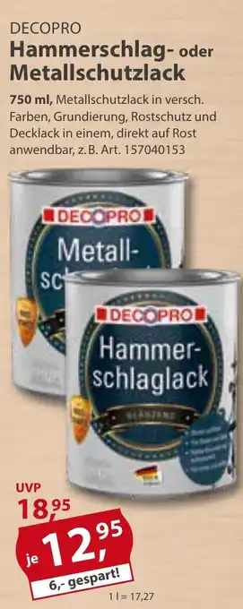 Sonderpreis Baumarkt DECOPRO Hammerschlag- oder Metallschutzlack 750ml Angebot