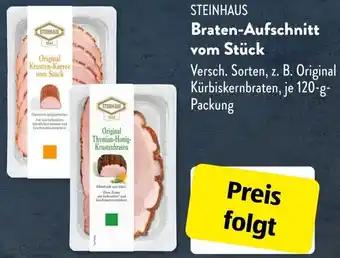 Aldi Süd STEINHAUS Braten-Aufschnitt vom Stück 120 g Packung Angebot