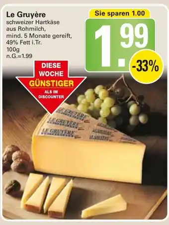 WEZ Le Gruyère  100g Angebot