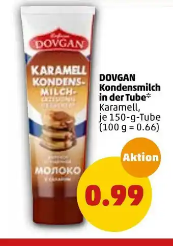 PENNY Dovgan kondensmilch in der tube Angebot