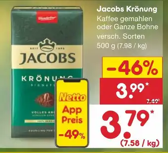 Netto Marken-Discount Jacobs Krönung Kaffee gemahlen oder Ganze Bohne versch. Sorten 500 g Angebot