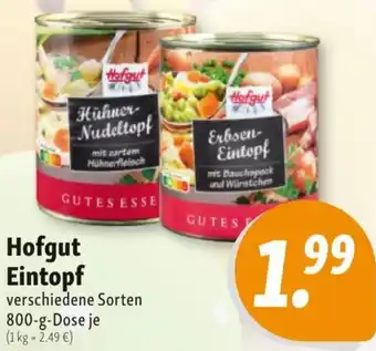 Nah & Frisch Hofgut Eintopf 800 g Dose Angebot