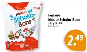 Nah & Frisch Ferrero kinder Schoko-Bons 200 g Beutel Angebot