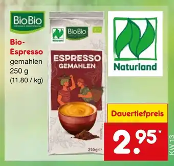 Netto Marken-Discount Bio- Espresso 250g Angebot