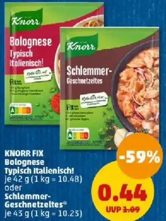 PENNY KNORR FIX Bolognese Typisch Italienisch! 42 g oder Schlemmer Geschnetzeltes 43 g Angebot