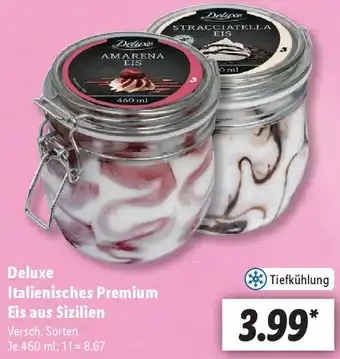 Lidl Deluxe Italienisches Premium Eis aus Sizilien 460 ml Angebot