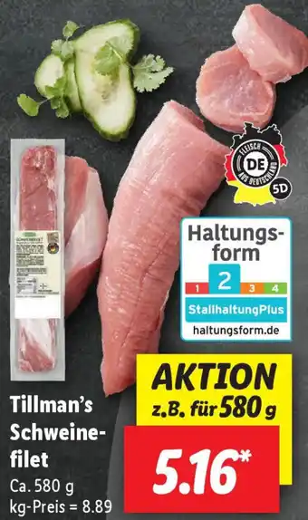 Lidl Tillman's Schweinefilet ca. 580 g Angebot